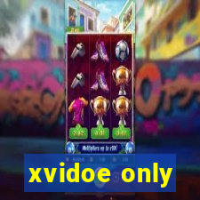 xvidoe only